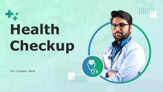 Health Checkup Powerpoint PPT Template Bundles