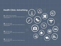 Health clinic advertising ppt powerpoint presentation inspiration smartart