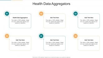 Health Data Aggregators In Powerpoint And Google Slides Cpb