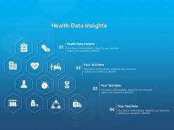 Health data insights ppt powerpoint presentation inspiration structure