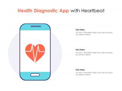 Health diagnostic app with heartbeat