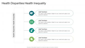 Health Disparities Health Inequality In Powerpoint And Google Slides Cpb
