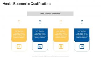 Health Economics Qualifications In Powerpoint And Google Slides Cpb
