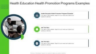 Health Education Health Promotion Programs Examples In Powerpoint And Google Slides Cpb