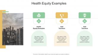 Health Equity Examples In Powerpoint And Google Slides Cpb