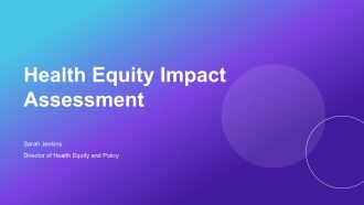 Health Equity Impact Assessment PPT Example VA