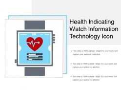 Health indicating watch information technology icon