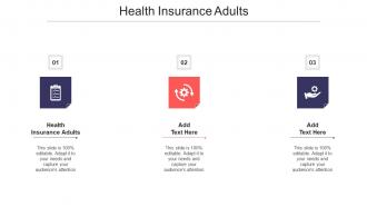 Health Insurance Adults Ppt Powerpoint Presentation Ideas Styles Cpb