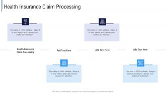 Health Insurance Claim Processing In Powerpoint And Google Slides Cpb