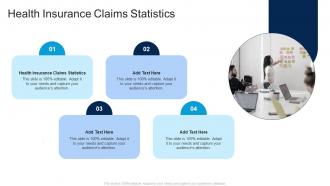 Health Insurance Claims Statistics In Powerpoint And Google Slides Cpb