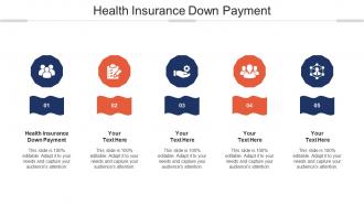 Health Insurance Down Payment Ppt Powerpoint Presentation Portfolio Graphics Cpb