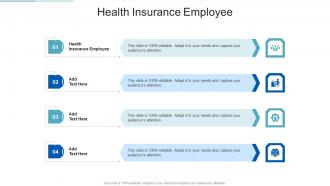 Health Insurance Employee In Powerpoint And Google Slides Cpb