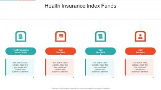 Health Insurance Index Funds In Powerpoint And Google Slides Cpb