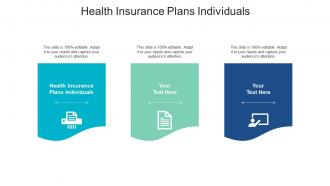 Health insurance plans individuals ppt powerpoint presentation inspiration portrait cpb