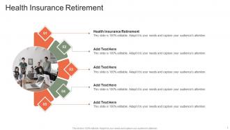 Health Insurance Retirement In Powerpoint And Google Slides Cpb