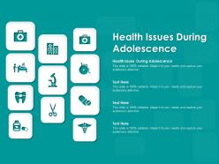 Health issues during adolescence ppt powerpoint presentation professional graphics