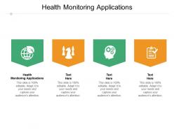 Health monitoring applications ppt powerpoint presentation ideas guidelines cpb