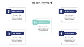Health Payment In Powerpoint And Google Slides Cpb