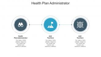 Health Plan Administrator In Powerpoint And Google Slides Cpb