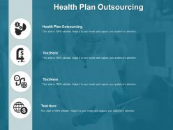 Health plan outsourcing ppt powerpoint presentation inspiration skills cpb
