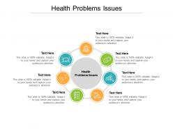 Health problems issues ppt powerpoint presentation model samples cpb