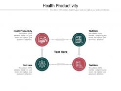 Health productivity ppt powerpoint presentation pictures inspiration cpb