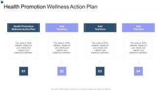 Health Promotion Wellness Action Plan In Powerpoint And Google Slides Cpb