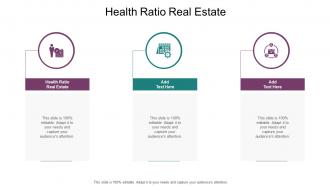 Health Ratio Real Estate In Powerpoint And Google Slides Cpb