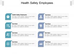 Health safety employees ppt powerpoint presentation pictures topics cpb