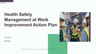 Health Safety Management At Work Improvement Action Plan PPT Presentation ST AI