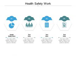 Health safety work ppt powerpoint presentation slides rules cpb