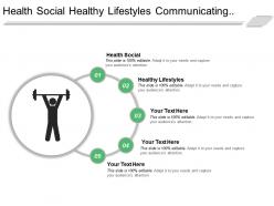 Health social healthy lifestyles communicating connecting strategy goals