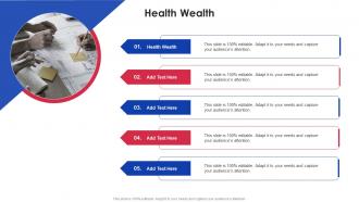 Health Wealth In Powerpoint And Google Slides Cpb