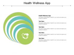 Health wellness app ppt powerpoint presentation files cpb
