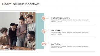 Health Wellness Incentives In Powerpoint And Google Slides Cpb
