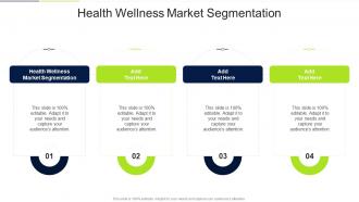 Health Wellness Market Segmentation In Powerpoint And Google Slides Cpb