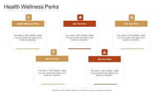 Health Wellness Perks In Powerpoint And Google Slides Cpb