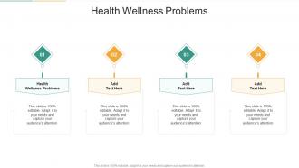 Health Wellness Problems In Powerpoint And Google Slides Cpb