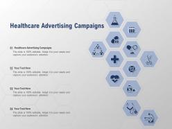 Healthcare advertising campaigns ppt powerpoint presentation summary tips
