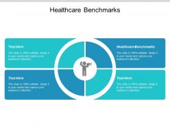 Healthcare benchmarks ppt powerpoint presentation summary introduction cpb