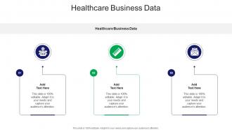 Healthcare Business Data In Powerpoint And Google Slides Cpb