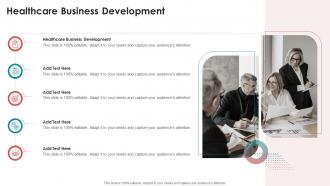 Healthcare Business Development In Powerpoint And Google Slides Cpb