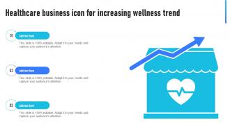 Healthcare Business Icon For Increasing Wellness Trend