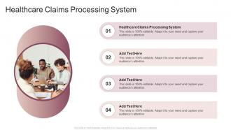 Healthcare Claims Processing System In Powerpoint And Google Slides Cpb