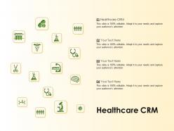 Healthcare CRM Ppt Powerpoint Presentation Infographics Templates