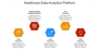Healthcare data analytics platform ppt powerpoint presentation file example cpb