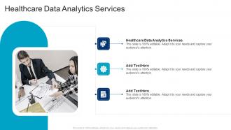 Healthcare Data Analytics Services In Powerpoint And Google Slides Cpb