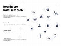Healthcare data research ppt powerpoint presentation layouts slide portrait
