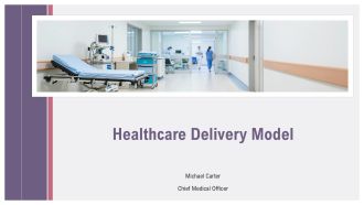 Healthcare Delivery Model PPT Example VA