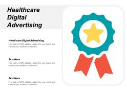 Healthcare digital advertising ppt powerpoint presentation infographic template ideas cpb